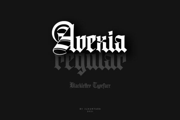 Avexia Font: Bold Blackletter for High-Impact Campaigns
