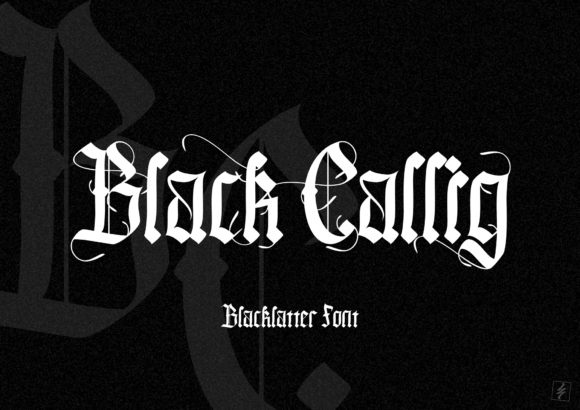 Black Callig: A Bold Blackletter Font for High-Impact Campaign Design