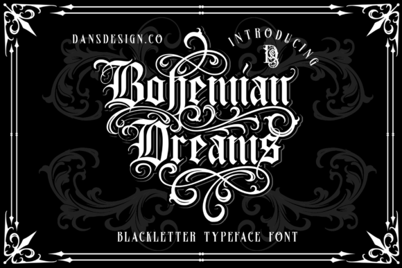 Bohemian Dreams: A Bold Blackletter Font for Business Branding