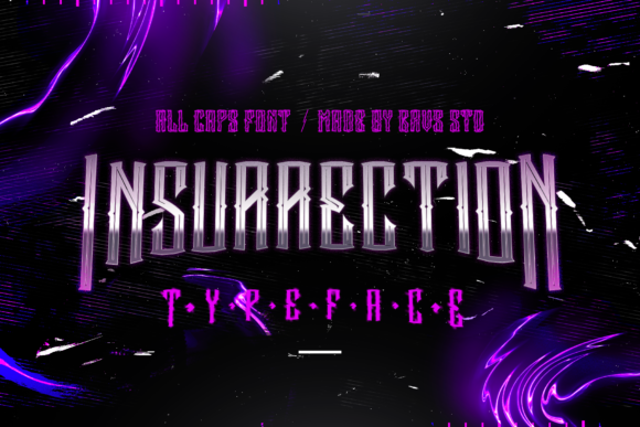 Insurrection: A Bold Blackletter Font for High-Impact Campaign Visuals