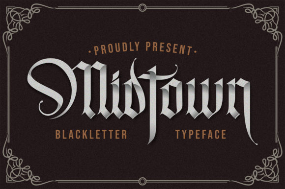 Midtown: A Distinct Blackletter Font for Bold Branding